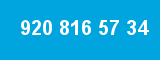 920 816 57 34